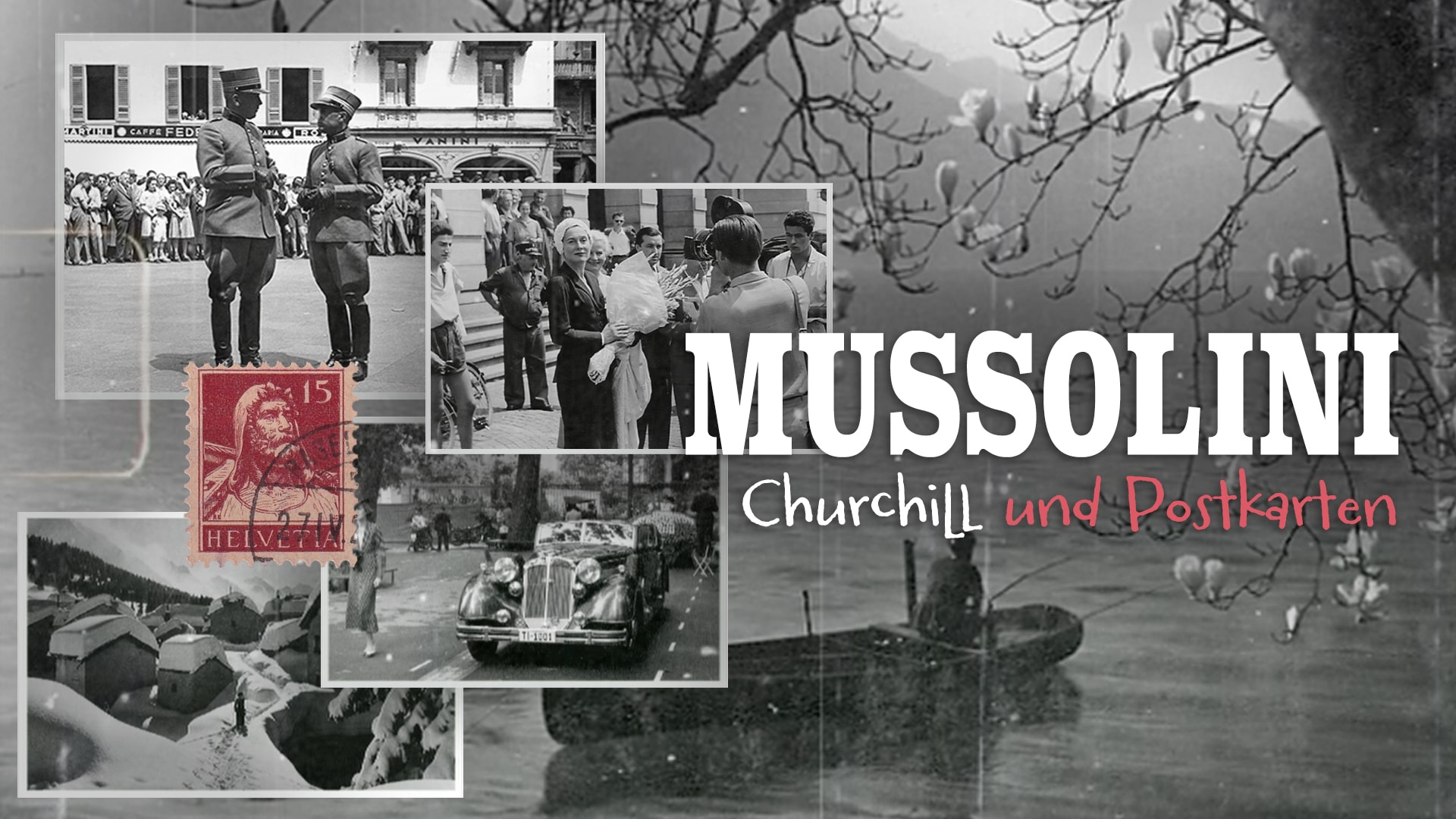 Mussolini, Churchill und Postkarten