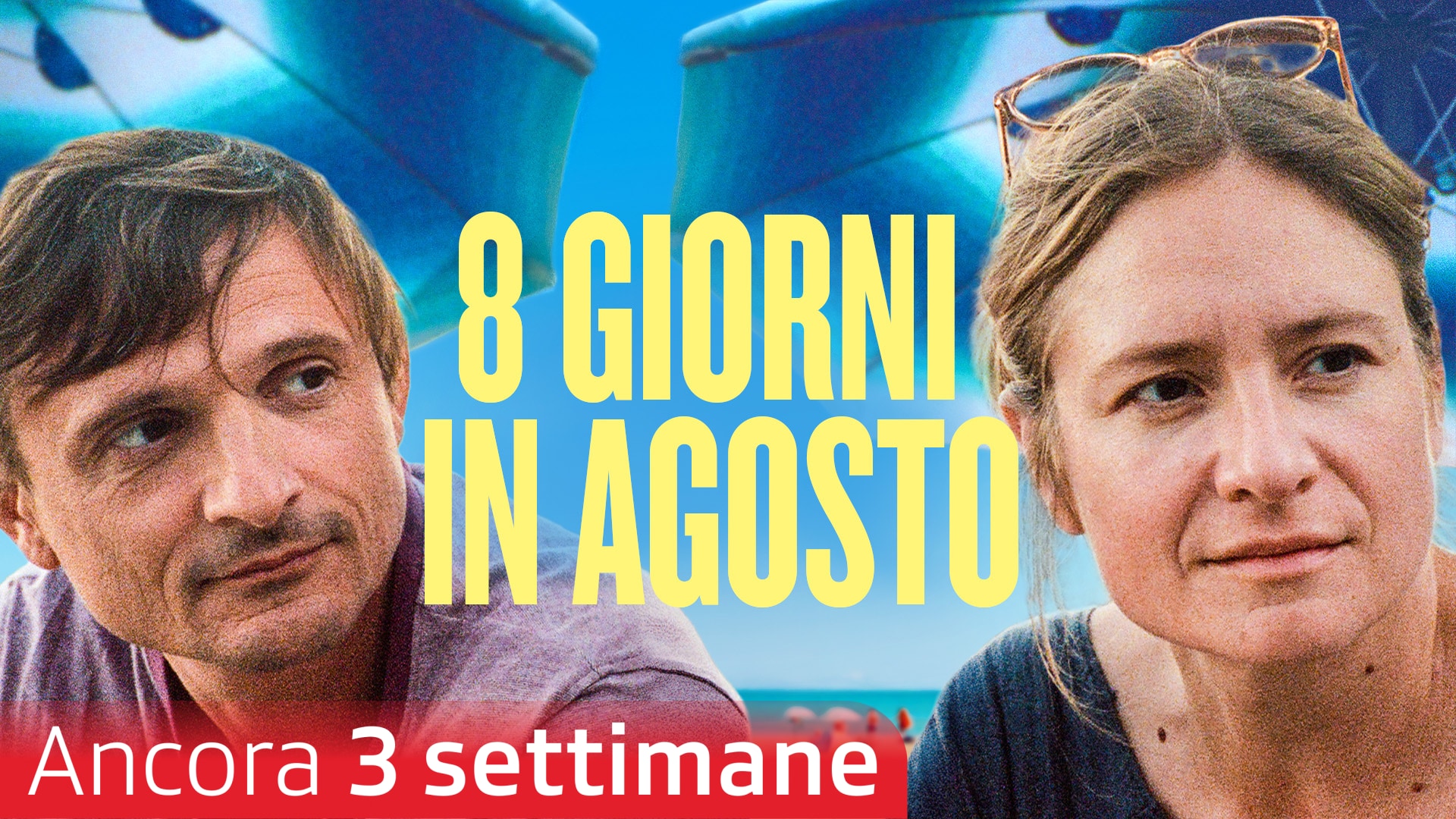 8 giorni in agosto