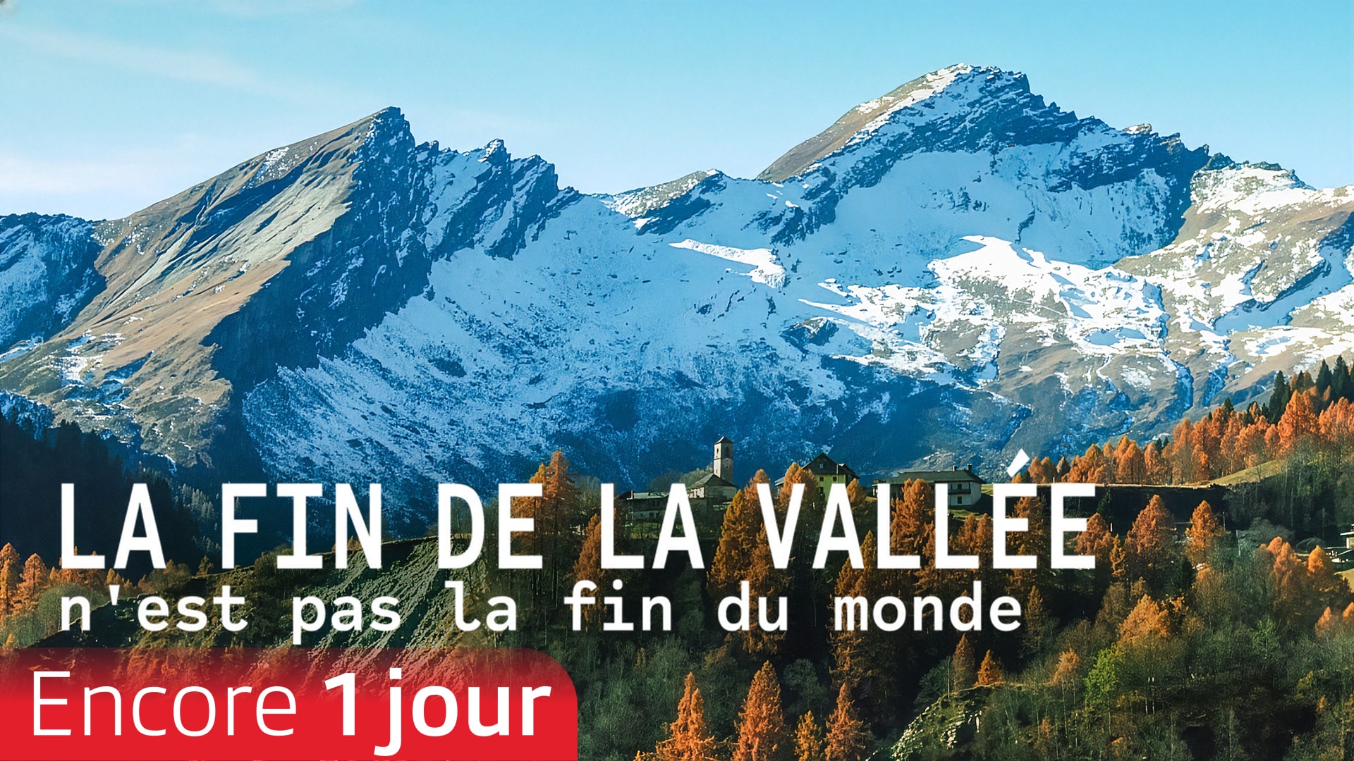 La fin de la vallée n'est pas la fin du monde