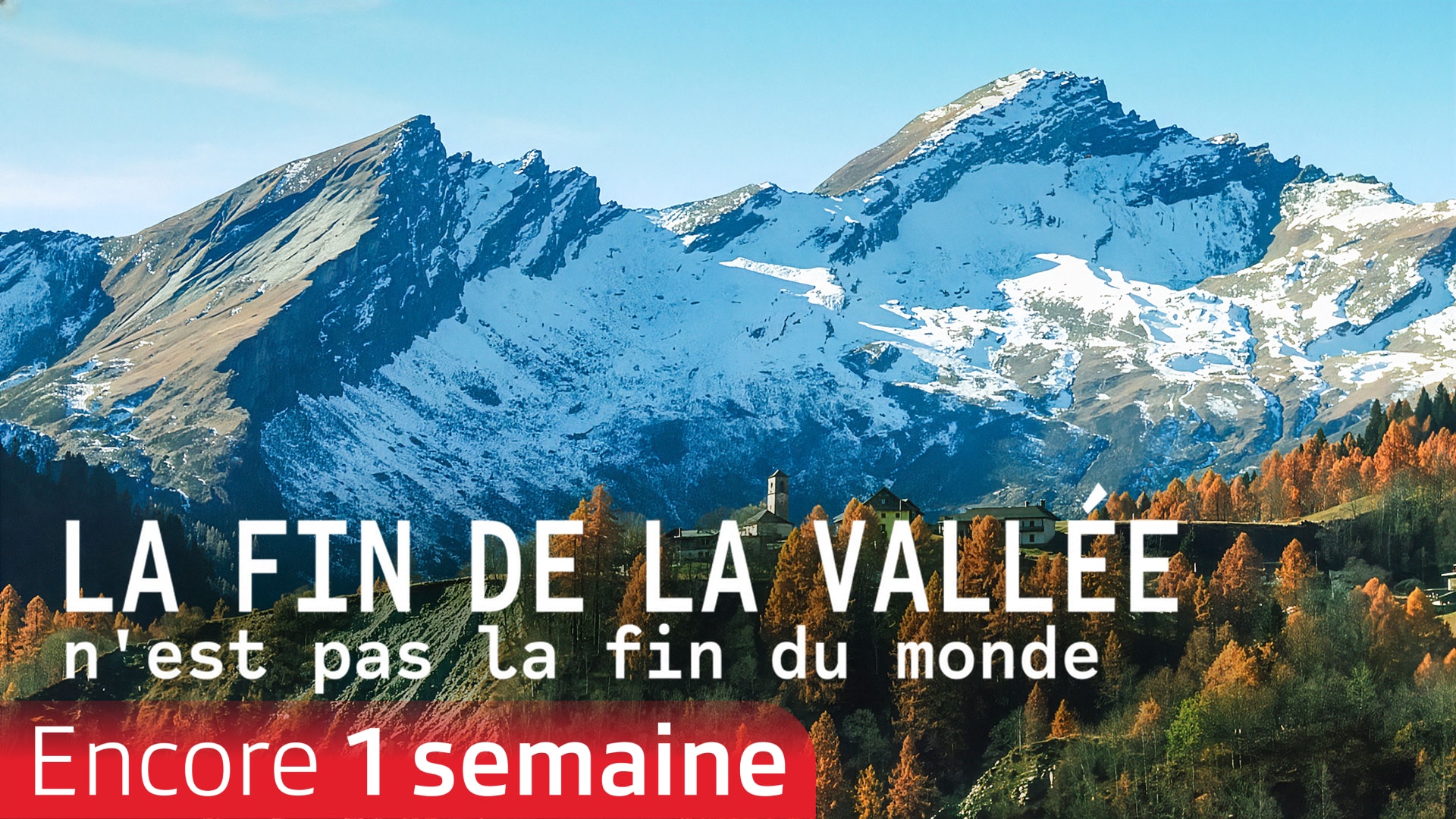 La fin de la vallée n'est pas la fin du monde