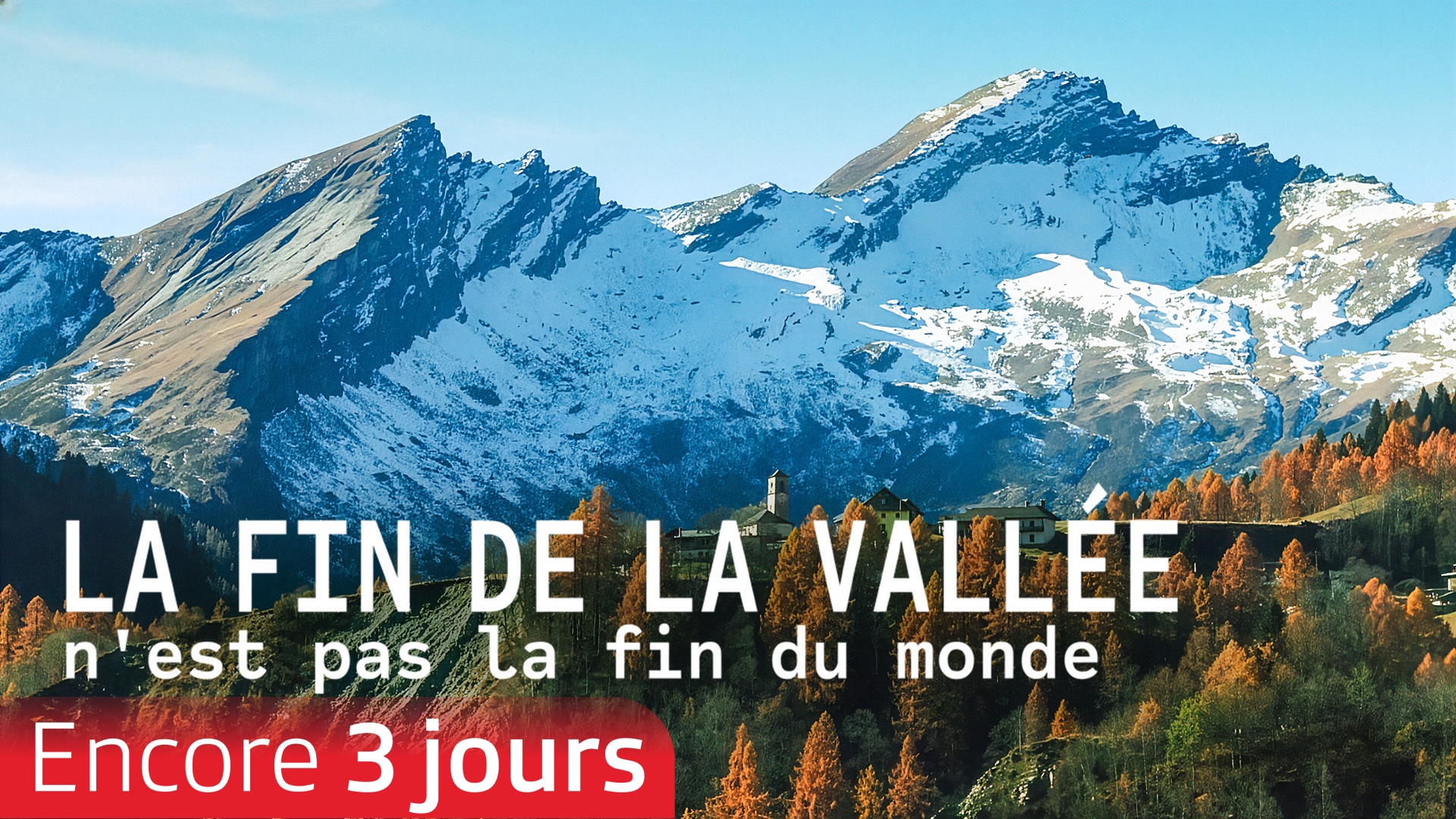 La fin de la vallée n'est pas la fin du monde