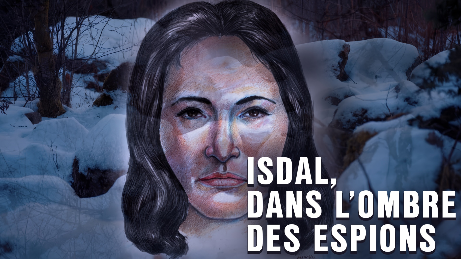 Isdal, dans l'ombre des espions