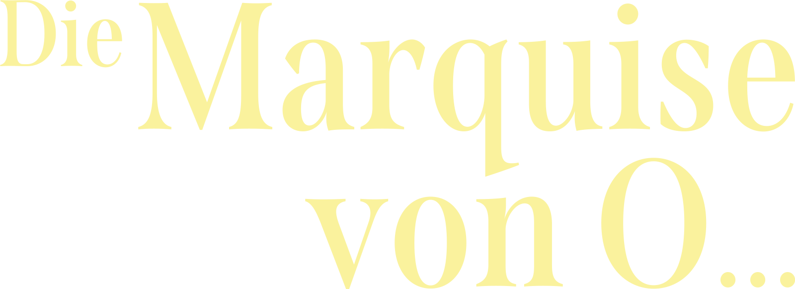 Die Marquise von O