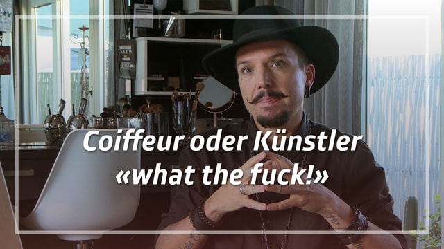 Reto Camichel – Coiffeur oder Künstler «what the fuck!»