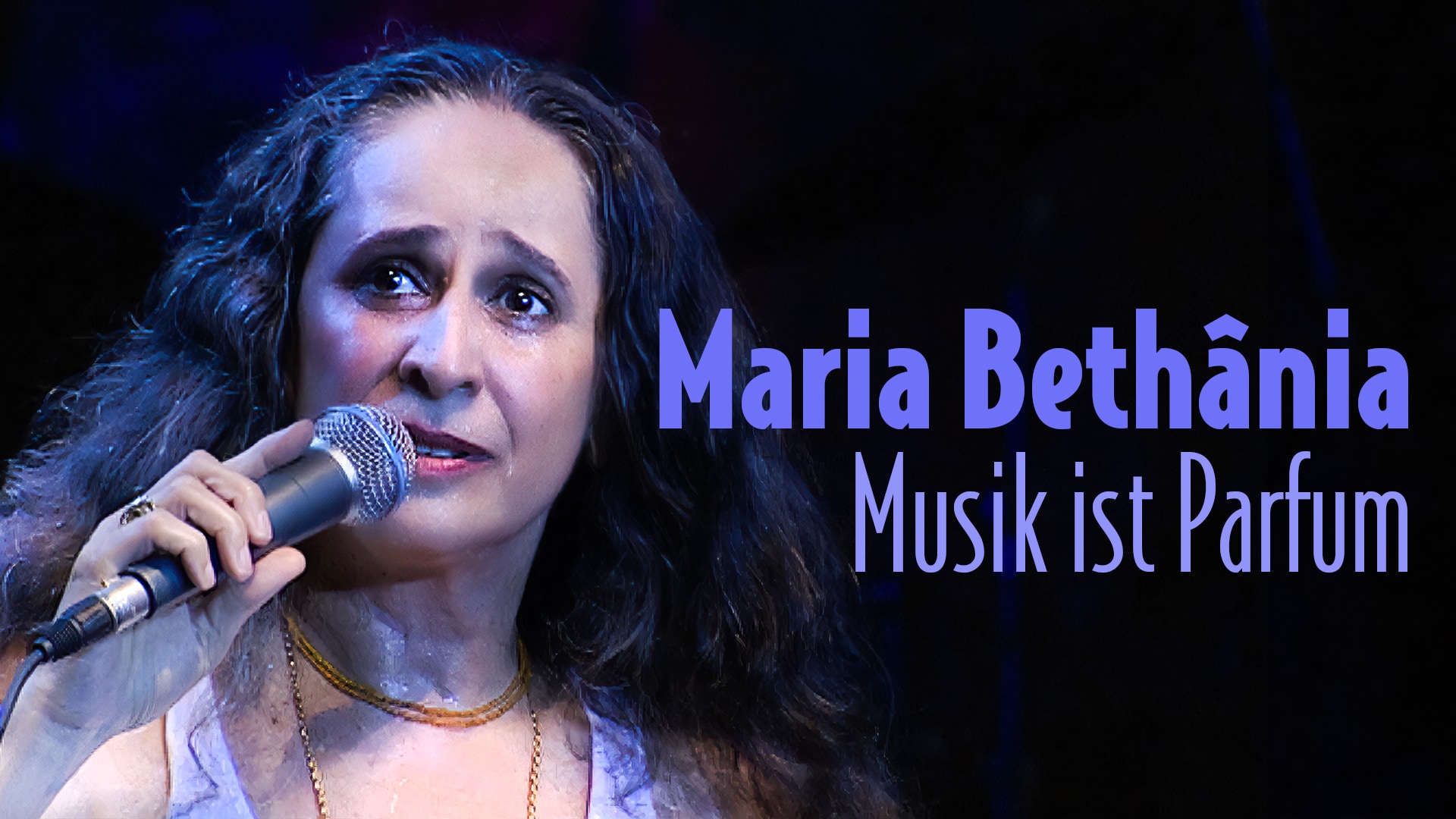 Maria Bethânia – Musik ist Parfum