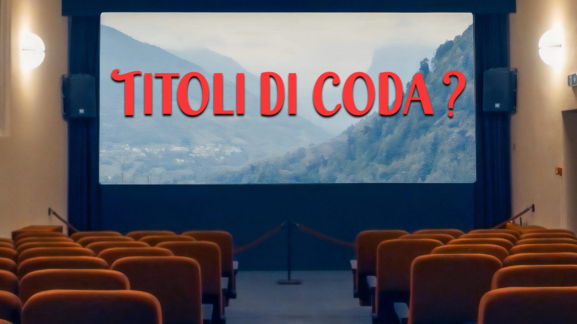 Titoli di coda?